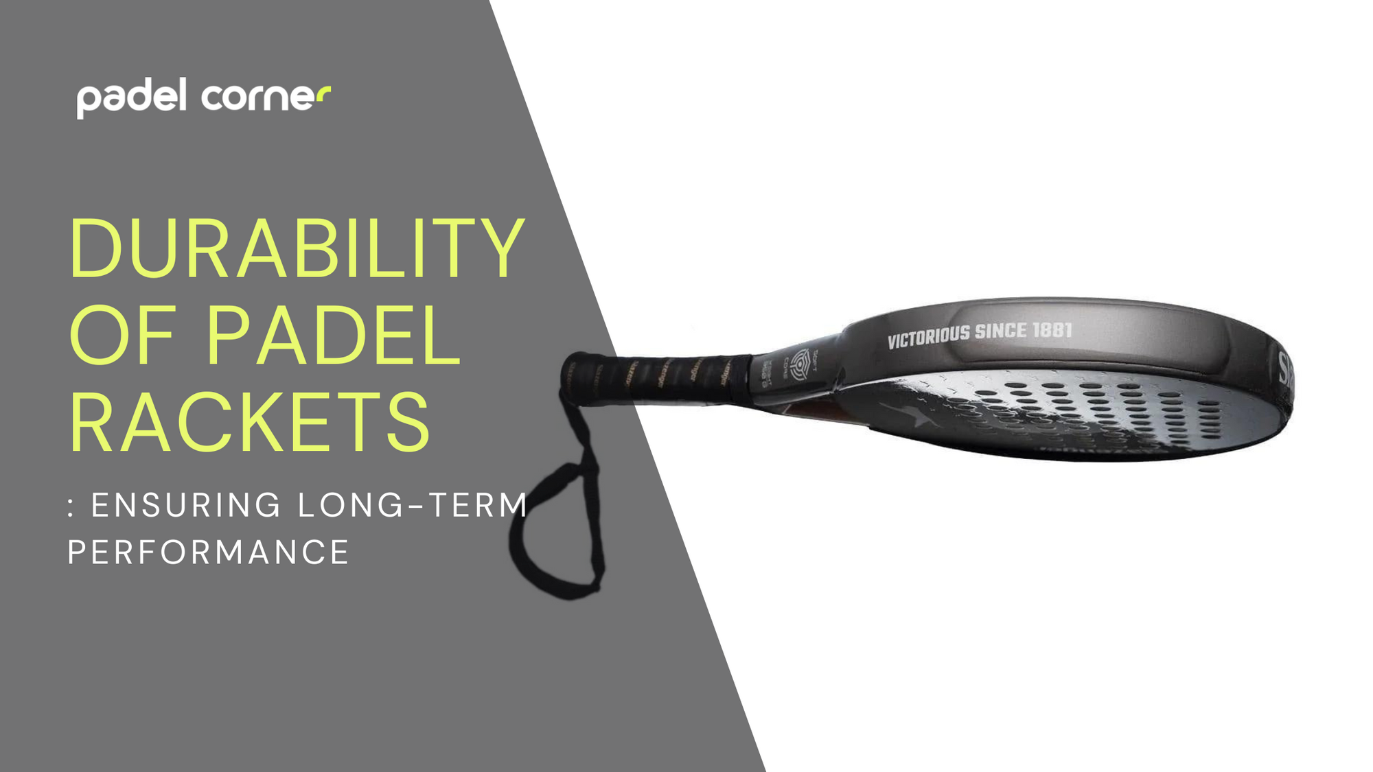 Performance Padel Rackets Durability of Padel Rackets: Ensuring Long-Term Performance – Padel Corner